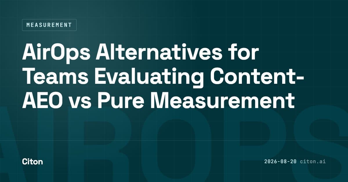 Nine AirOps alternatives split across two lanes, content production and pure AI-citation measurement, with AirOps itself sitting between both.
