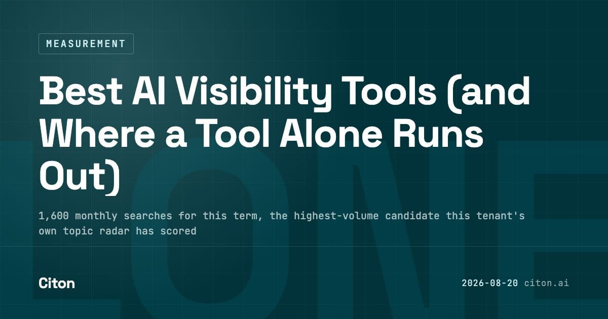 Seven AI visibility tools compared on what they track and what they cost, and the measurement gap none of them closes on its own.